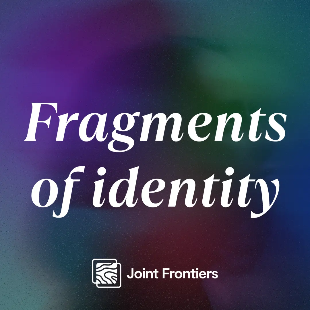 Fragments of identity