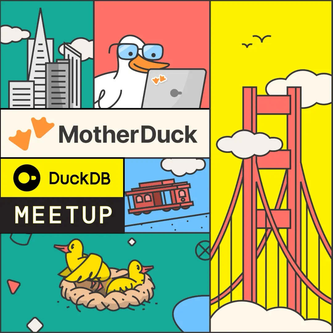 MotherDuck + DuckDB July Meetup