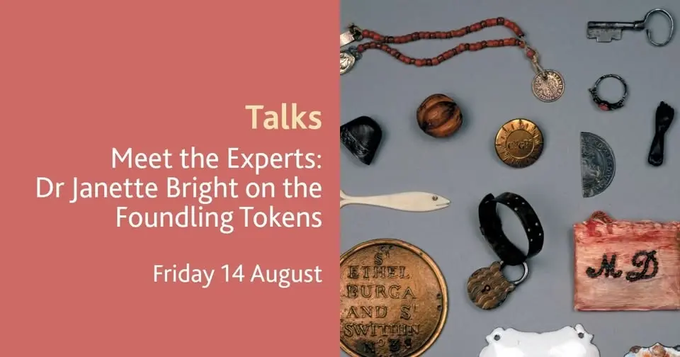 Meet the Experts: Dr Janette Bright on the Foundling Tokens