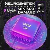 NEUROSYSTEM X Minimal Damage