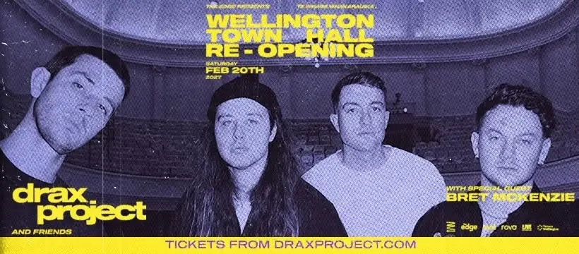 Drax Project and Friends | Town Hall, WELLINGTON