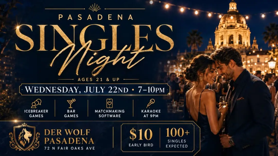 Pasadena Singles Party | Ages 21 & Up