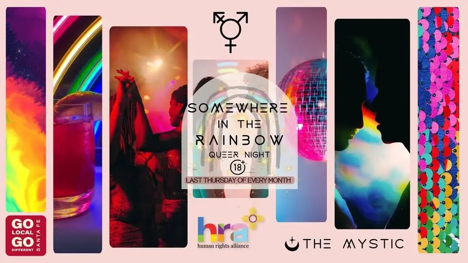 Somewhere in the Rainbow — Monthly QUEER Night