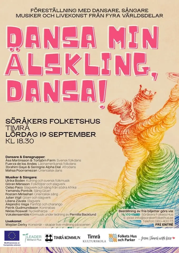 Dansa min älskling, Dansa! Kostnadsfri föreställning som avslutar Timrå Kulturfestival