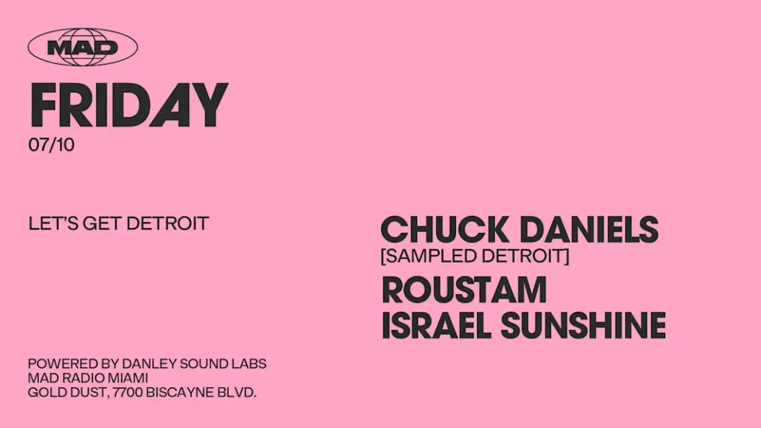 Let's Get Detroit: Chuck Daniels / Roustam / Israel Sunshine