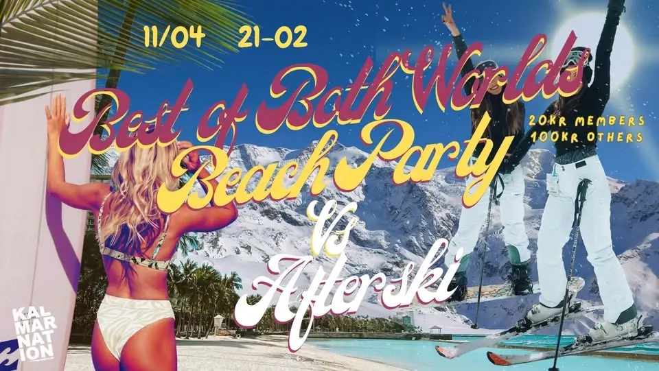 Best Of Both Worlds: Beach Party Vs. Afterski