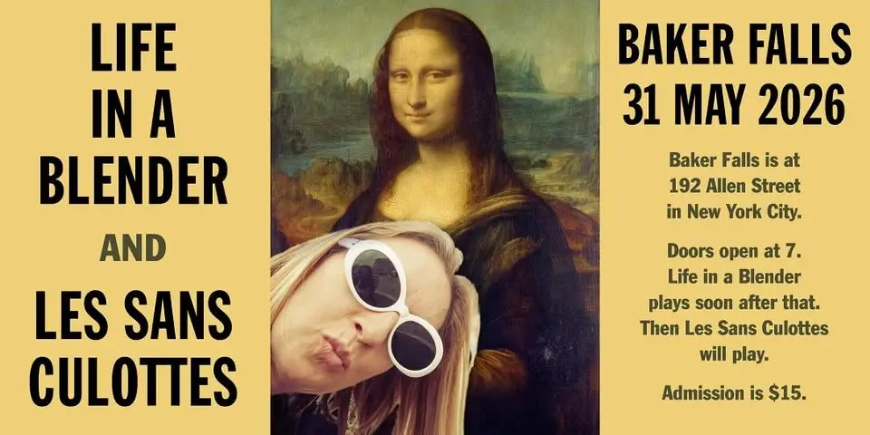 Blender & Sans Culottes Graduation Ceremony • Baker Falls • Sun May 31 • 7 pm • Get Your Ticket Now