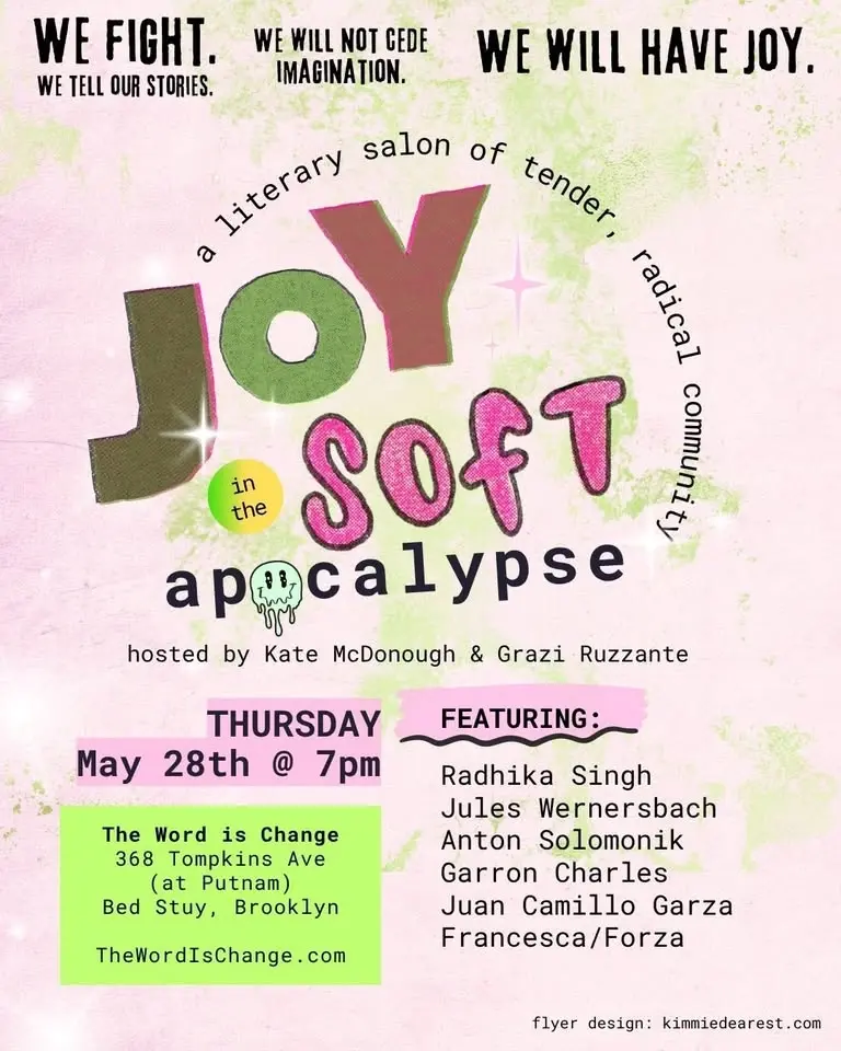 Joy in the Soft Apocalypse