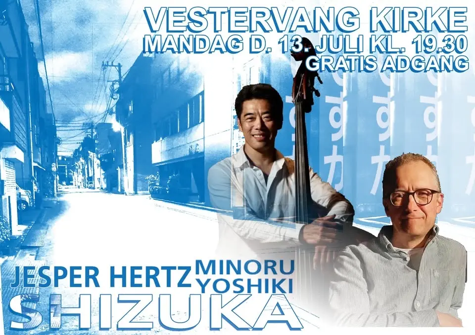 Dansk-japansk sommerjazz i Vestervang Kirke