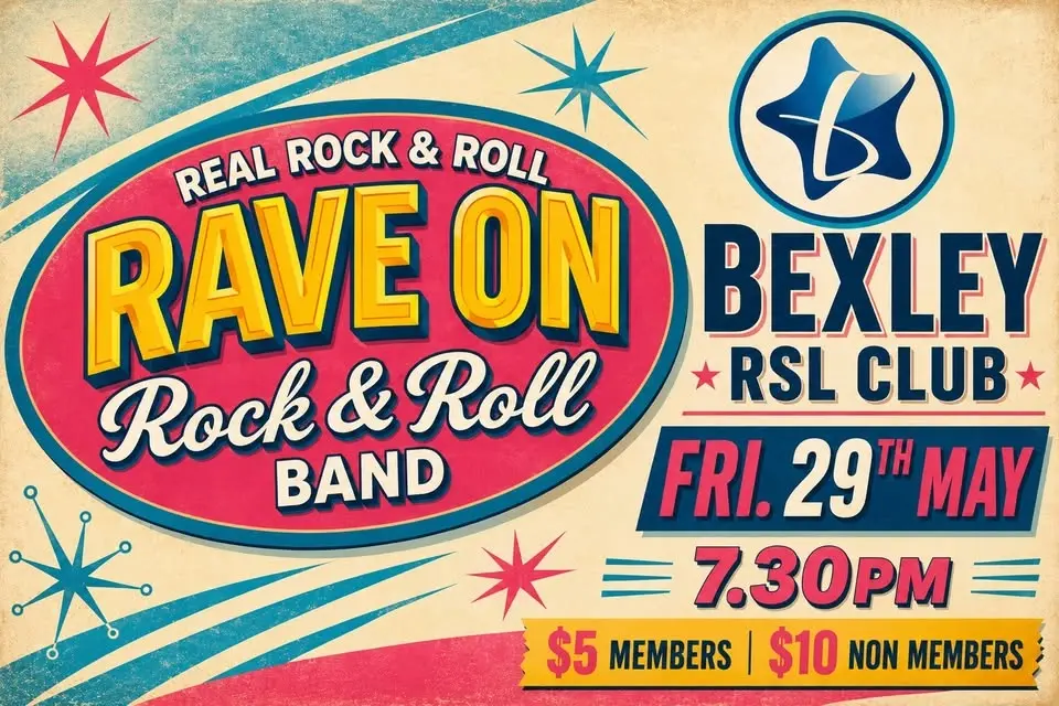 RAVE ON BAND - BEXLEY RSL $5.00 MEM $10 NON MEM