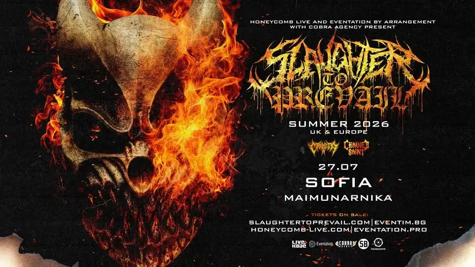 SLAUGHTER TO PREVAIL - LIVE IN SOFIA - 27.07.2026 