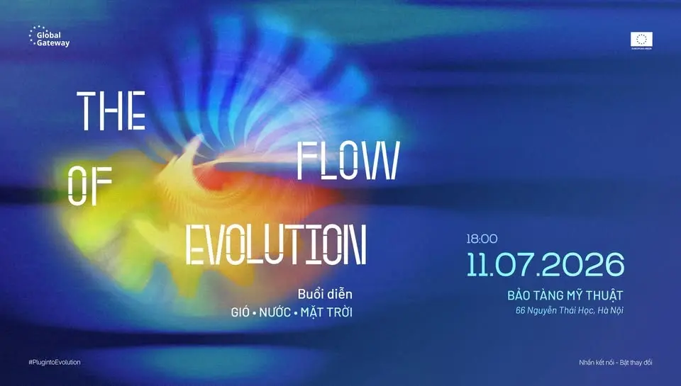 THE FLOW OF EVOLUTION | BUỔI DIỄN GIÓ • NƯỚC • MẶT TRỜI