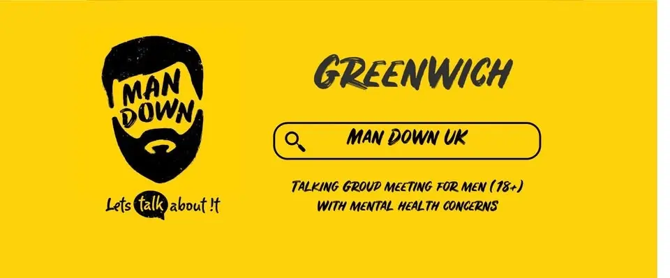 Man Down Greenwich fortnightly mental health talking group