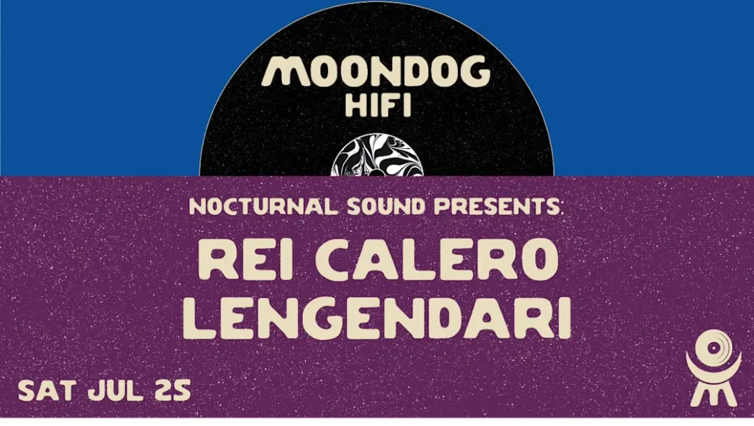 Nocturnal Sound Presents: Rei Calero + Legendari