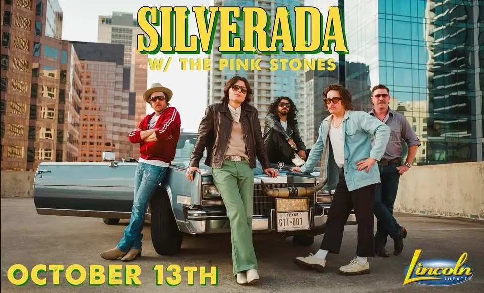 Silverada with The Pink Stones at the Lincoln Theatre - Raleigh,NC