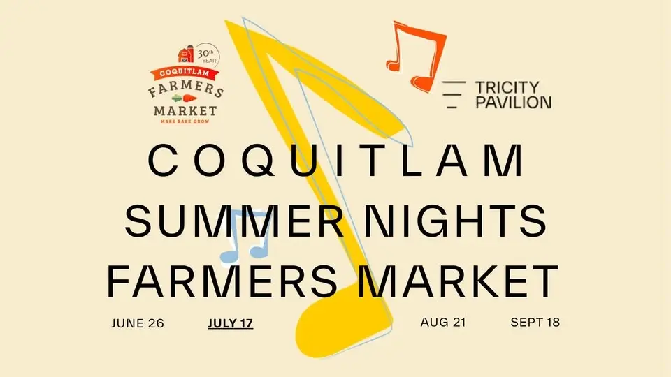 Coquitlam Summer Nights Farmers Market