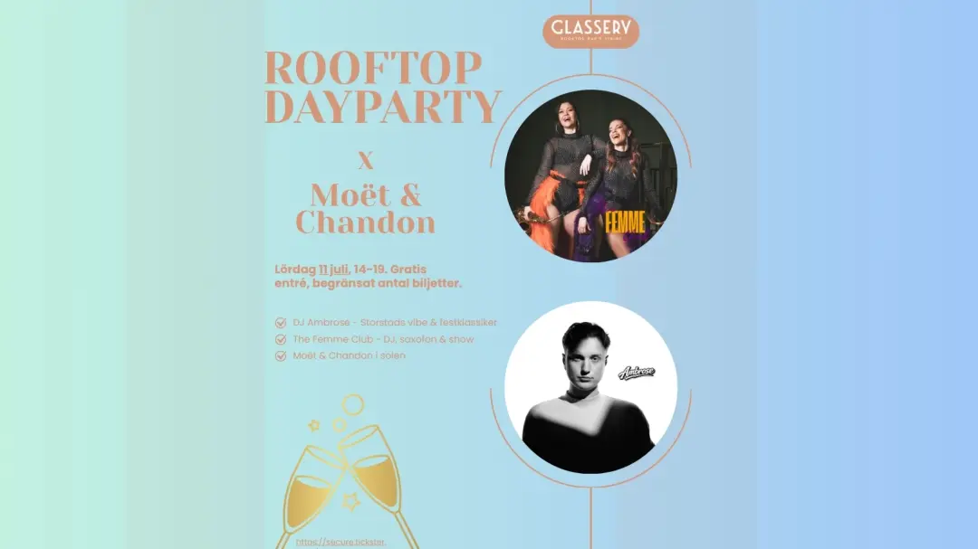 MOËT ROOFTOP DAYPARTY (GLASSERY)
