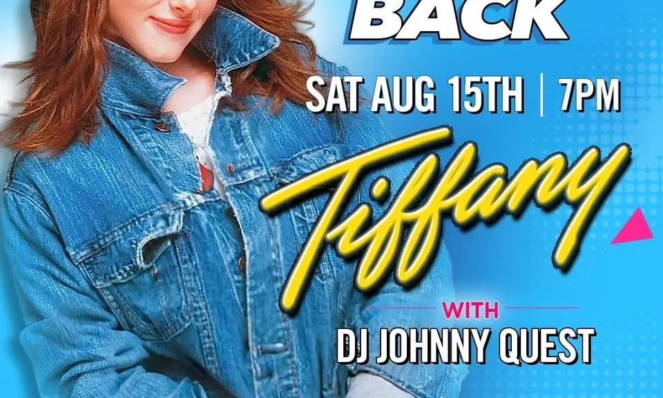 I Want My 80’s Back: Tiffany & DJ Johnny Quest Performing Live