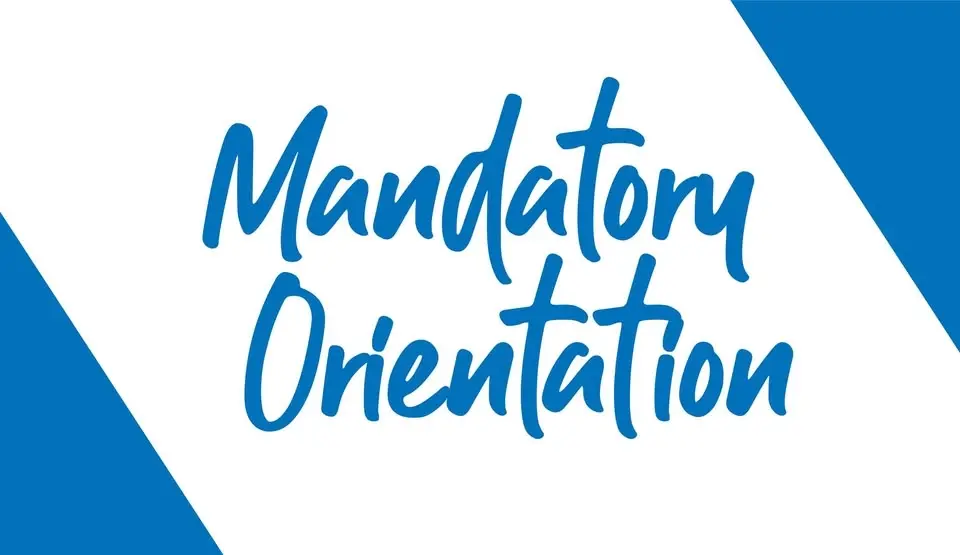 Mandatory Orientation