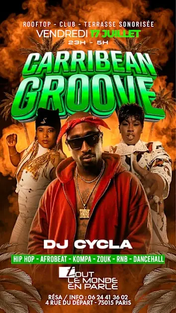 Soiree Caribbean Groove Hiphop,Afrobeat, R&B, Club