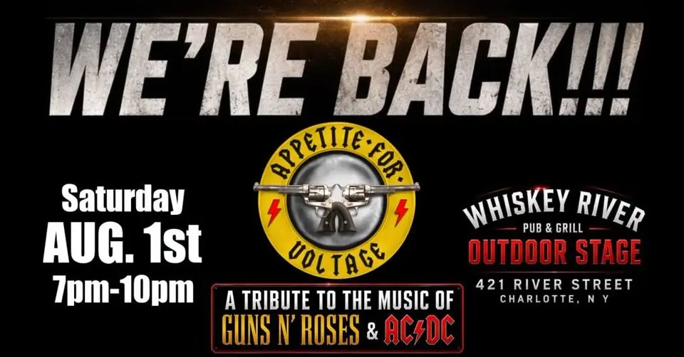 Appetite For Voltage is BACK at Whiskey River's Outdoor Stage!