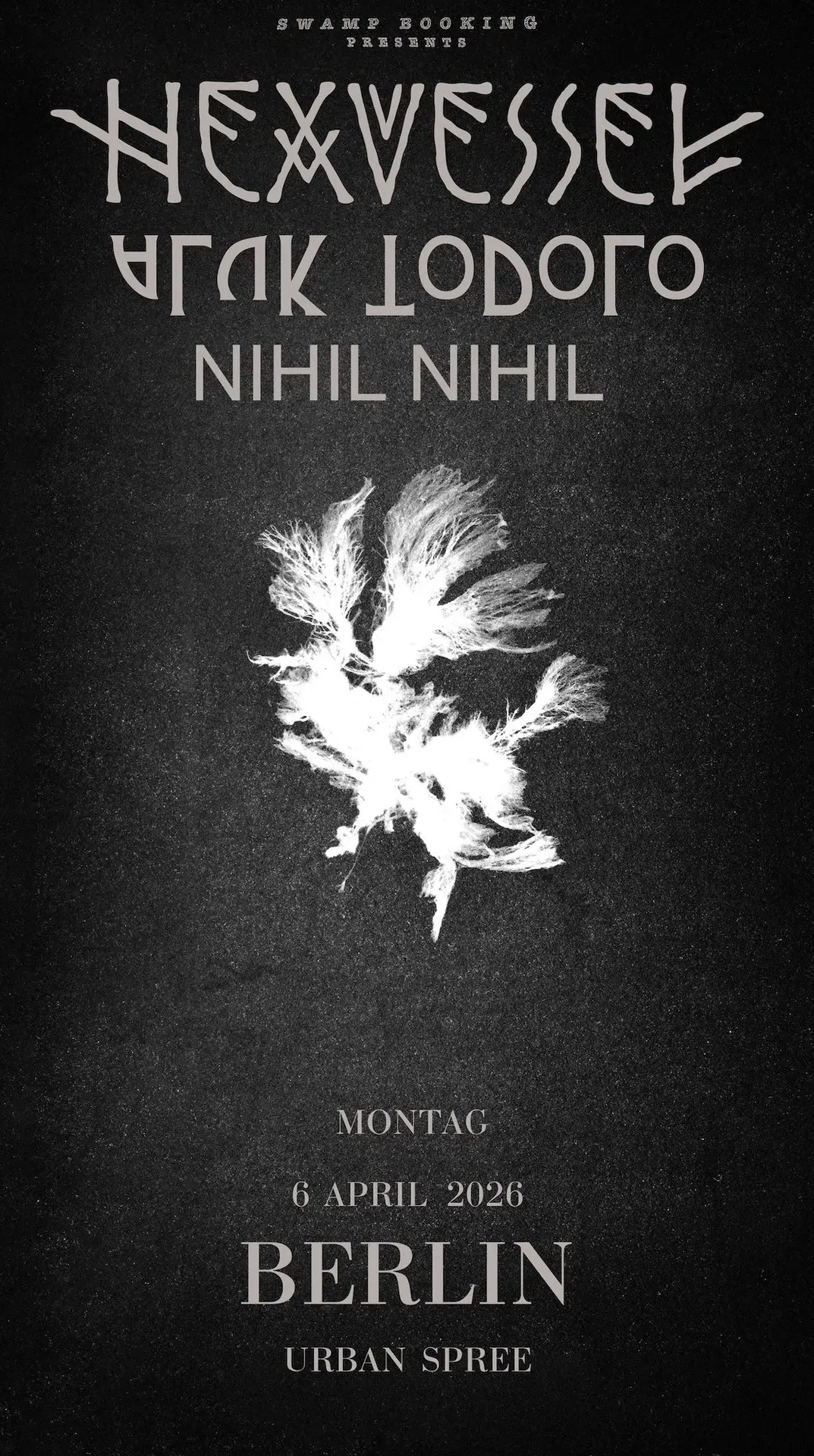 Hexvessel + Aluk Todolo + Nihil Nihil // Urban Spree, Berlin