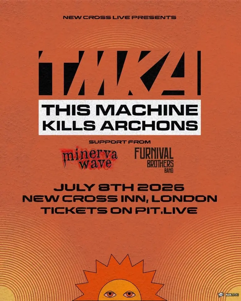 This Machine Kills Archons + more | London