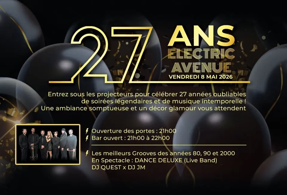 ELECTRIC AVENUE FÊTE SES 27 ANS!
