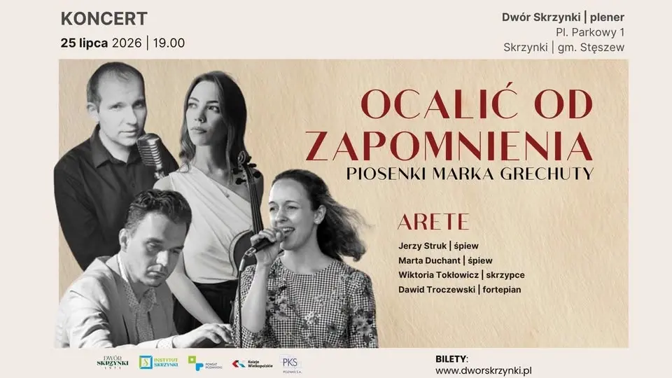 Koncert plenerowy „Ocalić od zapomnienia”- piosenki Marka Grechuty | ARETE