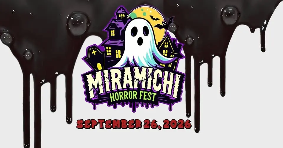 Miramichi Horror Fest 2026!