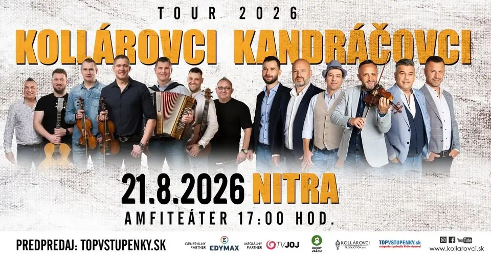 NITRA- KOLLÁROVCI & KANDRÁČOVCI – TOUR 2026