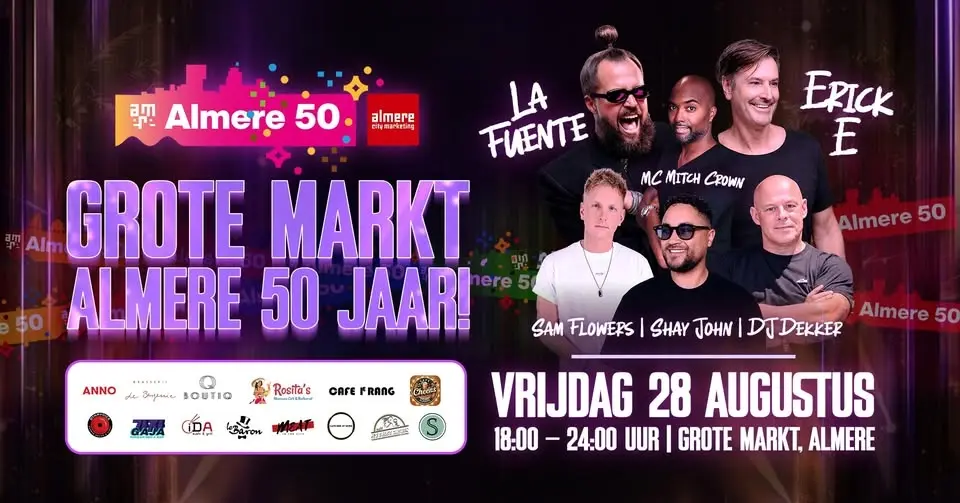 GROTE MARKT ALMERE 50 JAAR! VRIJDAG
