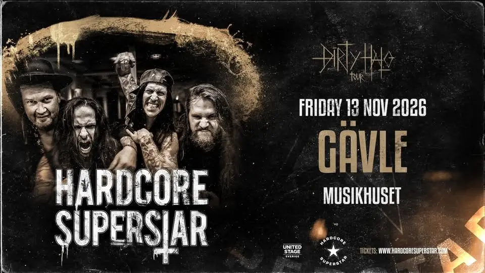 Hardcore Superstar + Support Gävle