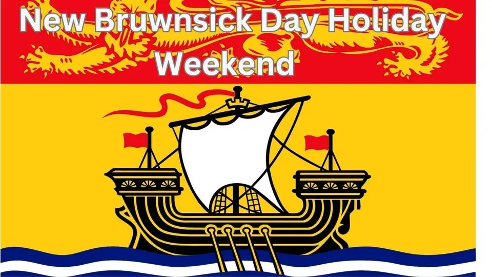 New Brunswick Long Holiday weekend