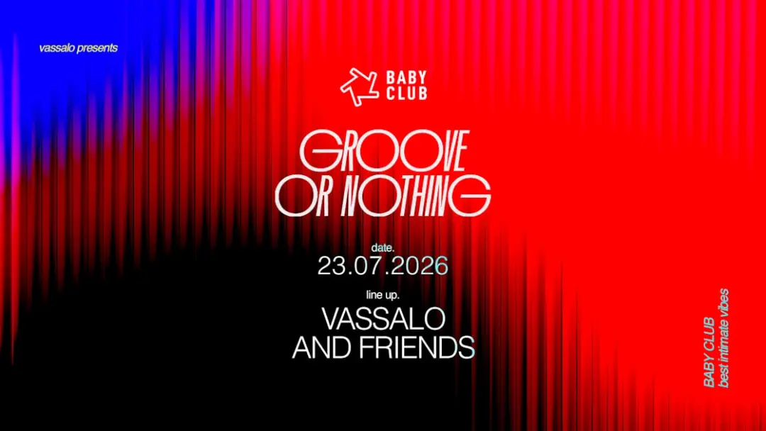 Groove Or Nothing : Vassalo And Friends