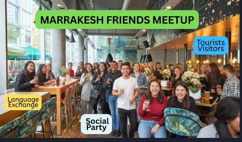 Marrakesh Friends meetup and language exchange