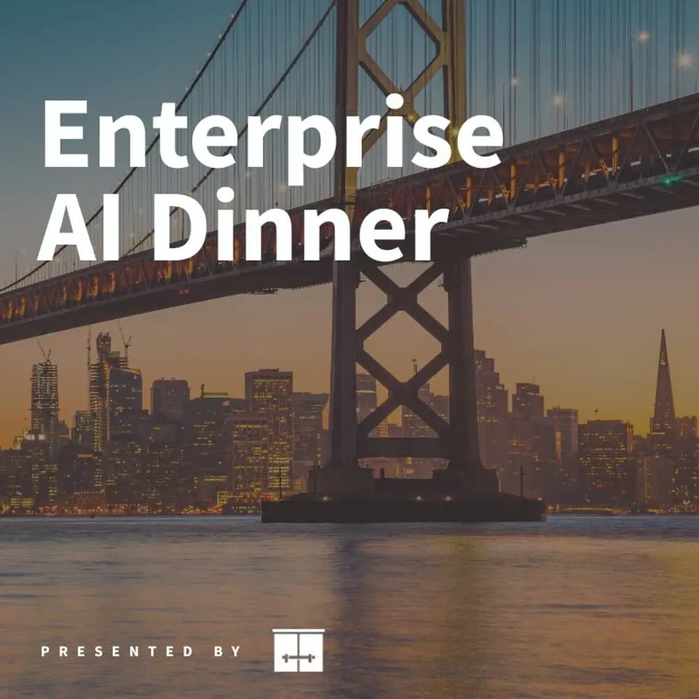 The Inflection Point: Enabling Enterprise AI Without Losing Control | Executive Dinner & Cocktails