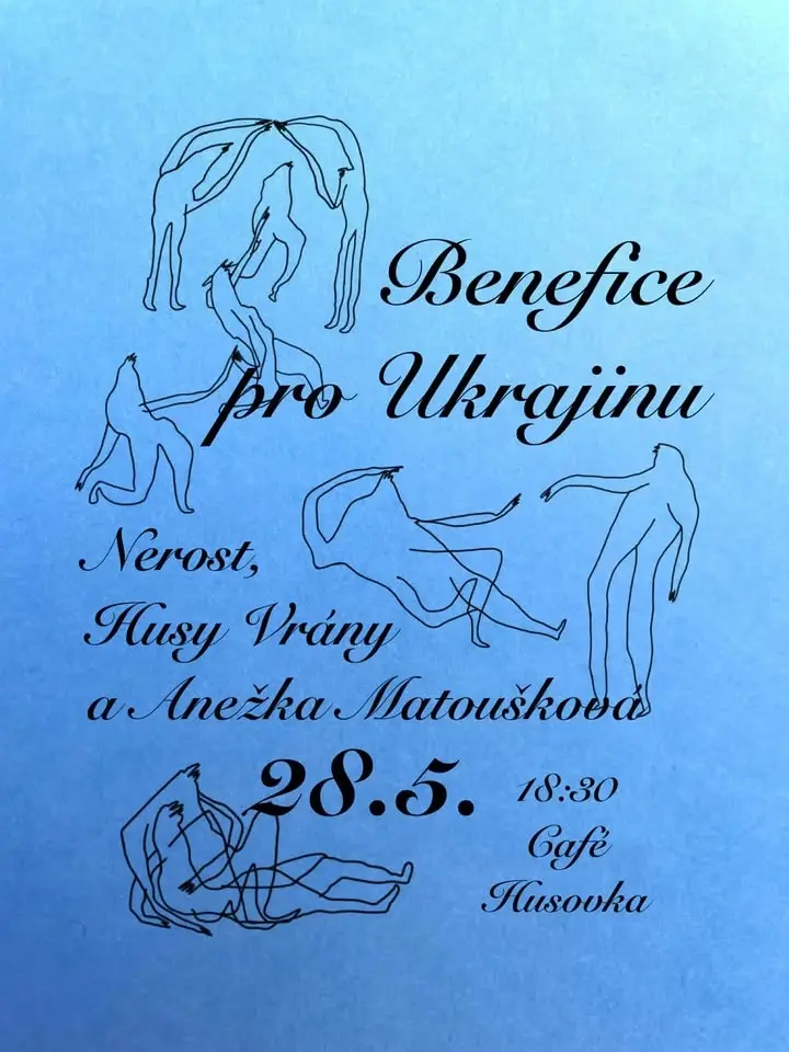 Benefice pro Ukrajinu: Nerost, Husy Vrány, Anežka Matoušková