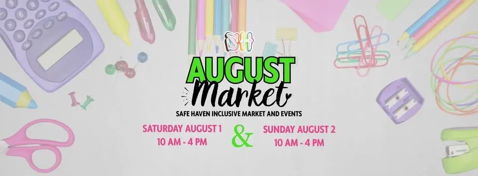 August Early Back-to-School Market