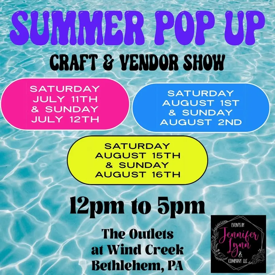 Summer Pop Up Craft & Vendor Show 