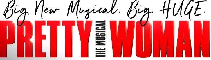 Pretty Woman the Musical