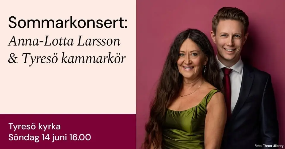Sommarkonsert med Anna‑Lotta Larsson och Tyresö kammarkör