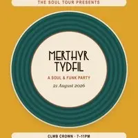 The Soul Tour - Merthyr Tydfil