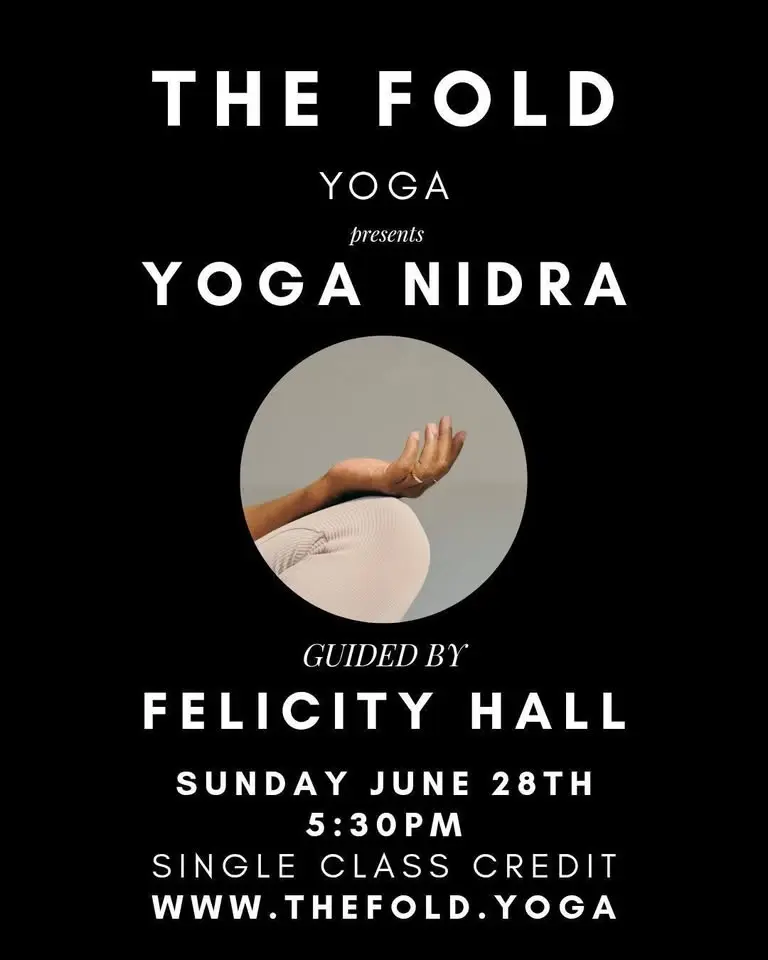 YOGA NIDRA lead by FELICITY HALL at THE FOLD