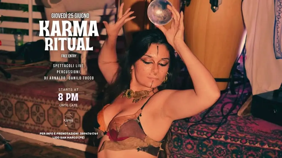 🔥KARMA RITUAL - Giovedì 25 giugno🔥