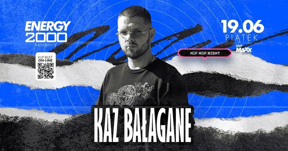 KAZ BAŁAGANE ★ HIP-HOP NIGHT