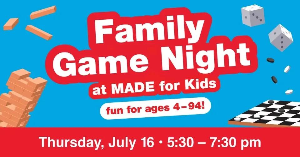 Family Game Night at MADE for Kids