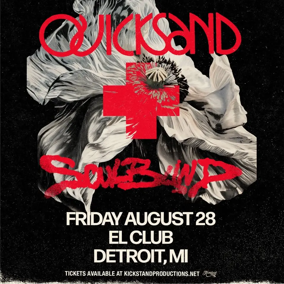  QUICKSAND at El Club - Detroit, MI