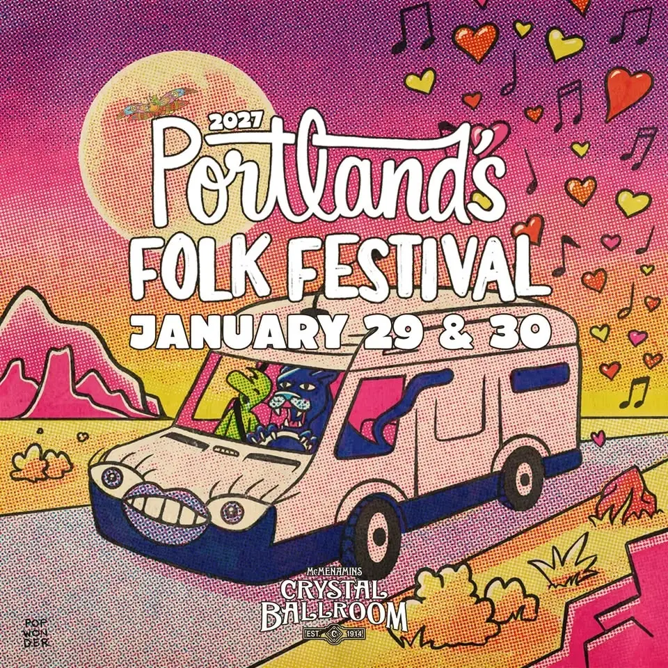 2027 Portland's Folk Festival at Crystal Ballroom