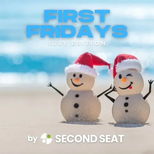 First Friday in July with Second Seat